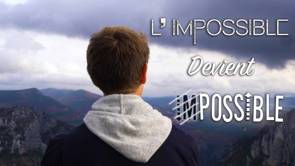 impossible devient possible