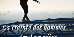 la-crainte-des-hommes