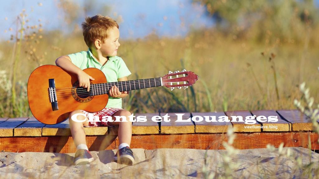 Chants et Louanges