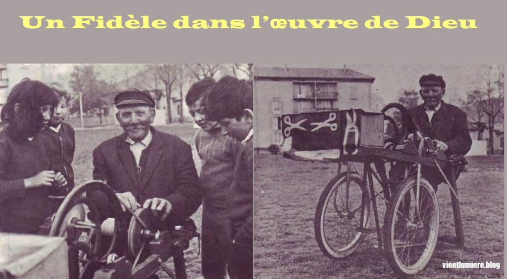 Un fidèle dans l’œuvre de Dieu