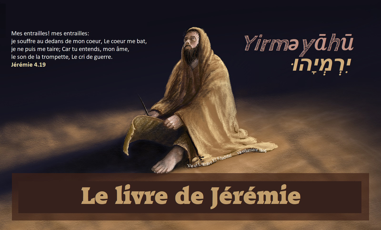 Livre de Jérémie Que Yahweh se