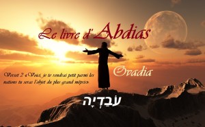 Le livre d'ABDIAS עֹבַדְיָה Ovadia.