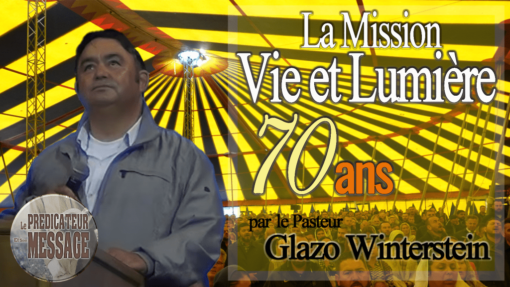 70 ans Vie et Lumière Pasteur Glazo Charles Winterstein