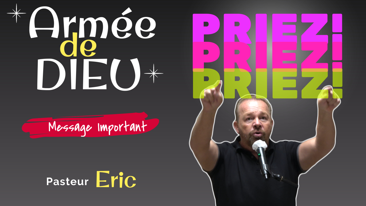 Priez Priez Priez Armée De Dieu La Prière Vie Et Lumière El