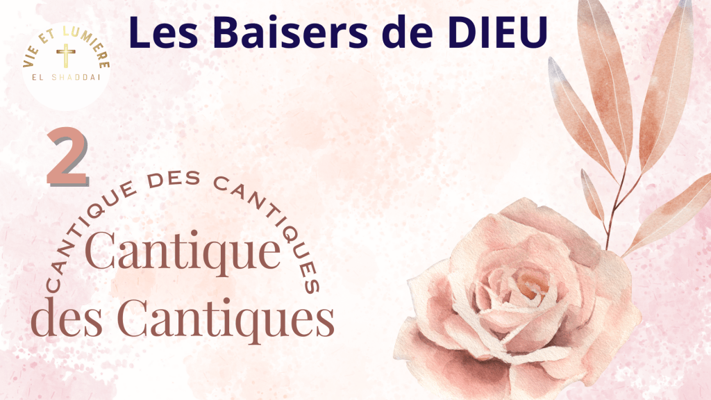 Les baisers de Dieu