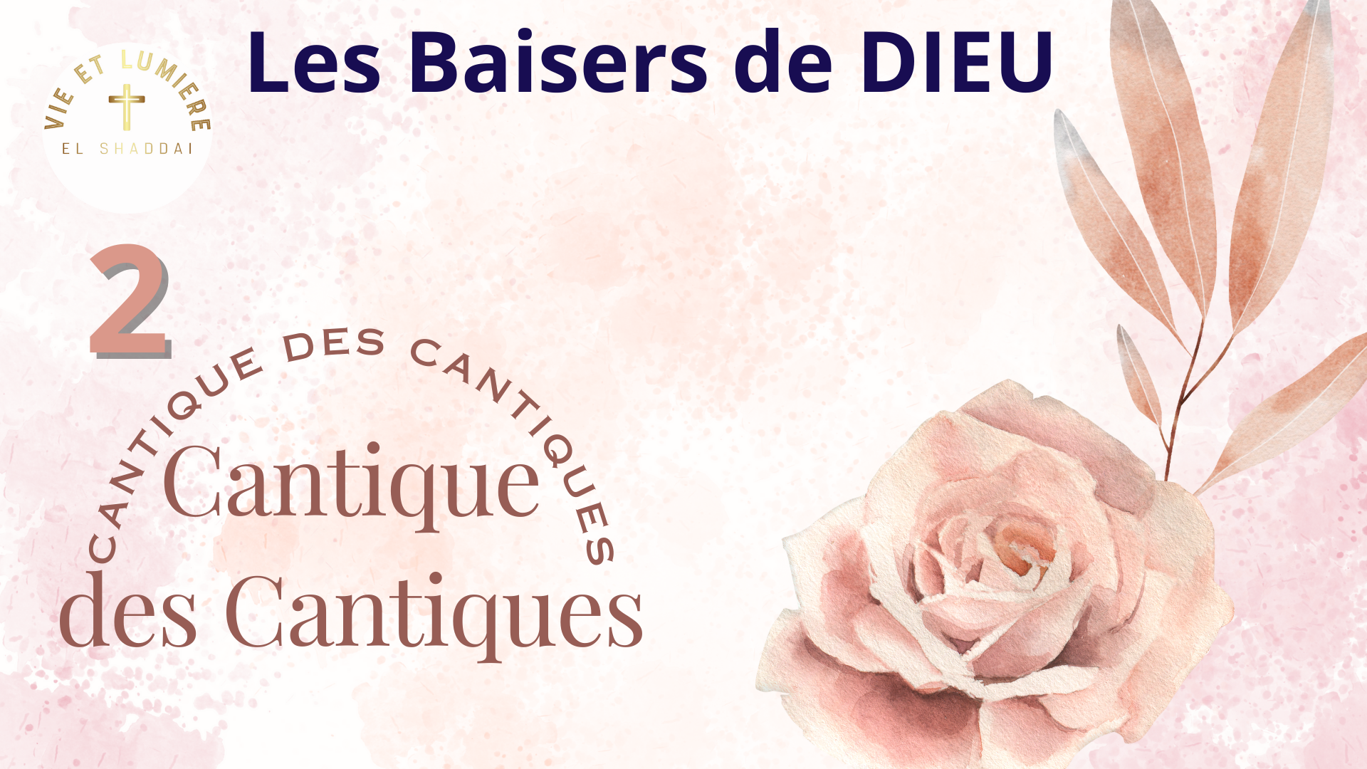 Les baisers de Dieu