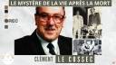 Le mystère de la vie après la mort